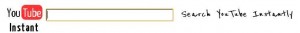 YouTube Instant