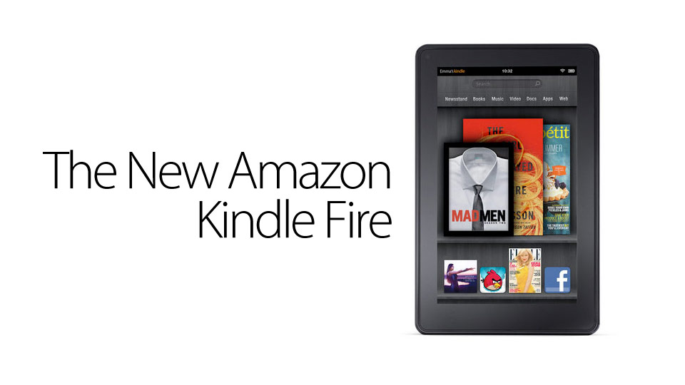 Amazon presentó Kindle Fire, un tablet muy atractivo ElGeek
